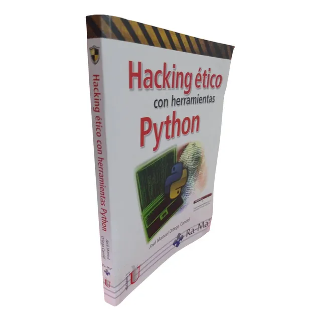 Hacking Ético Con Herramientas Python Ortega Candel