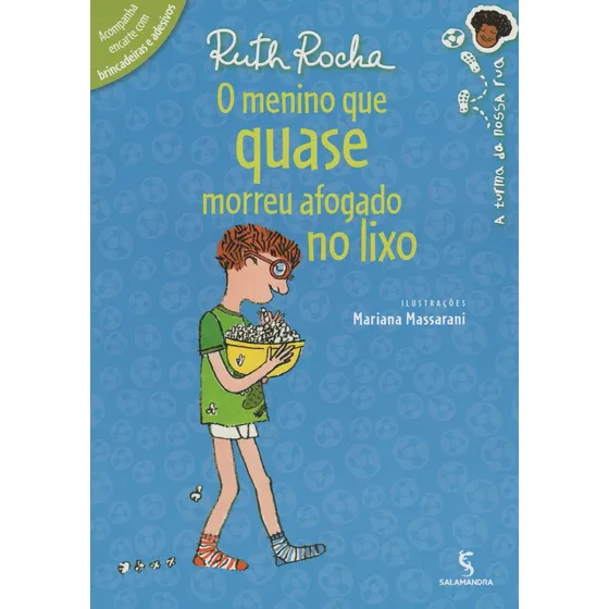 Livro O Menino Que Quase Morreu Afogado