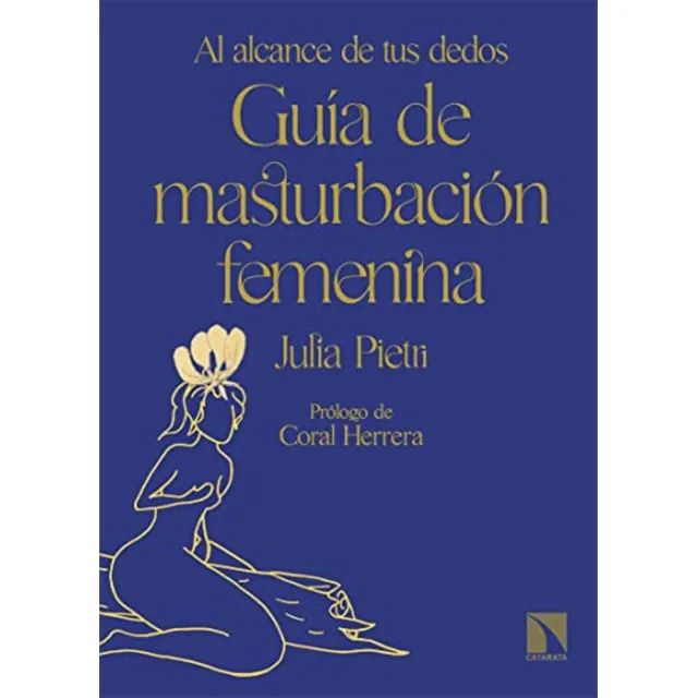 Guia De Masturbacion Femenina - Julia Pietri