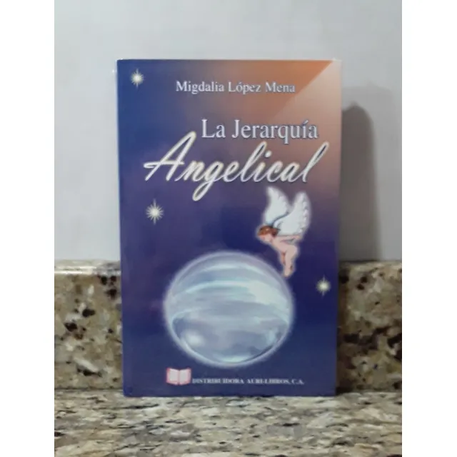 Libro La Jerarquia Angelical - Migdalia Lopez