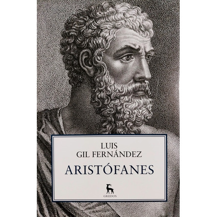 Aristófanes - Luis Gil Fernández Aristófanes - Luis Gil Fernández