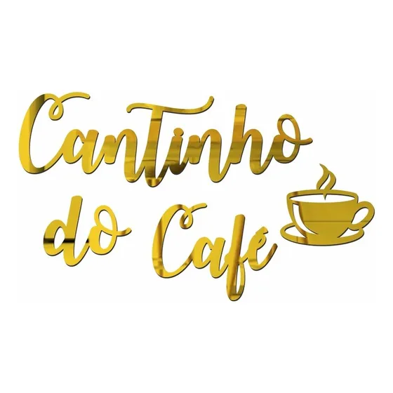 Espelho Decorativo Cantinho Do Café Xícara Acrílico Dourado