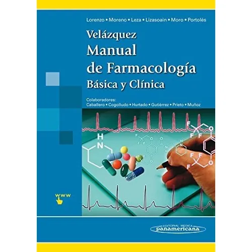 Velazquez. Manual De Farmacologia Basica Y Clinica