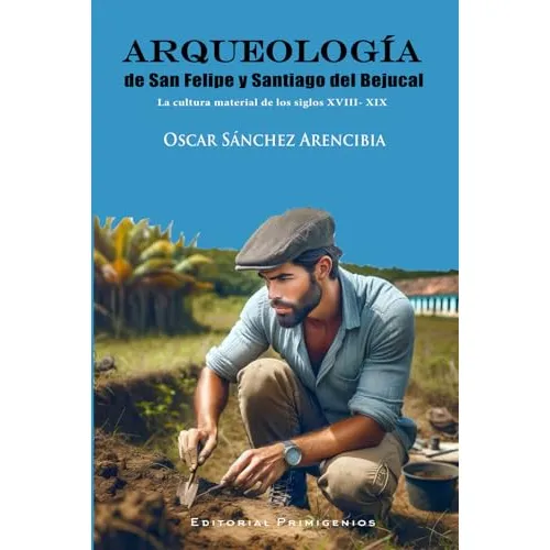 Libro Arquelogía De San Felipe Y Santiago Del Bejucal: La C