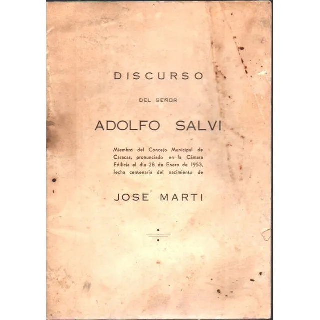  Adolfo Salvi Discurso Sobre Jose Marti Caracas 1953