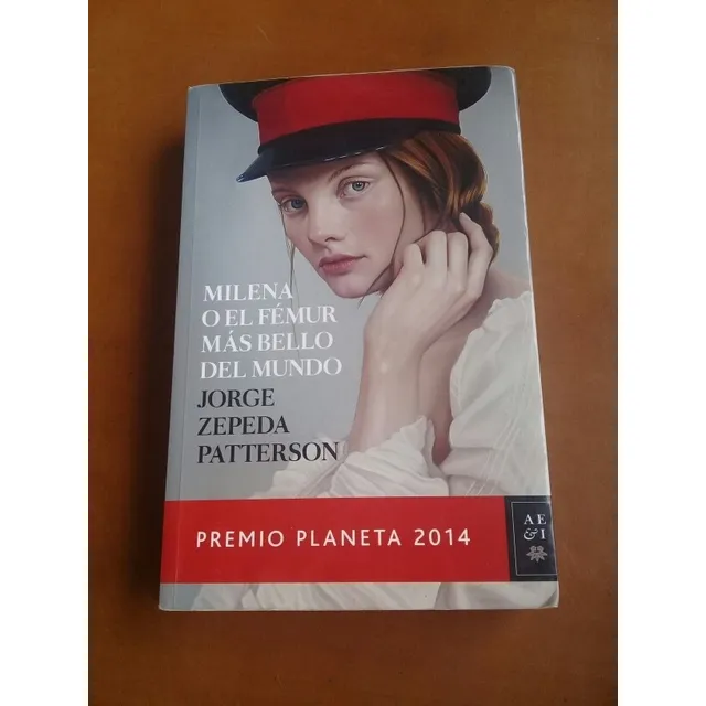 Libro Milena O El Fémur Más Bello Del Mundo Zepeda Patterson