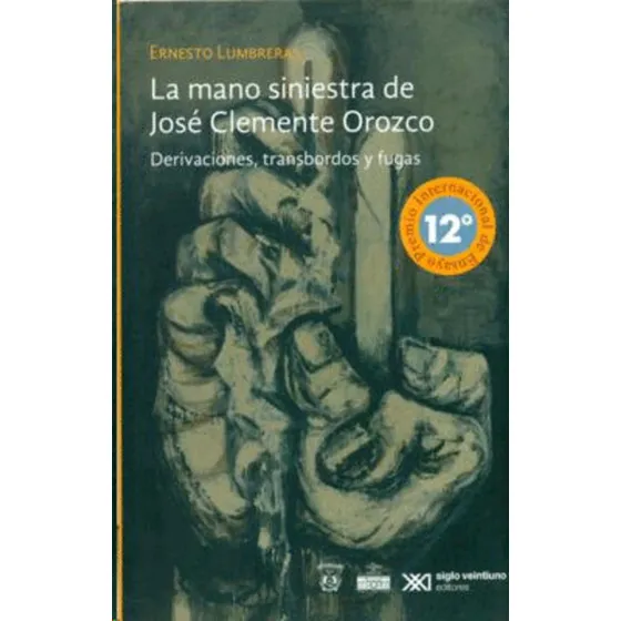 Libro Mano Siniestra De José Clemente Orozco, La
