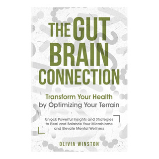 Libro: The Gut-brain Connection: Transform Your Health By O Libro: The Gut-brain Connection: Transform Your Health By O