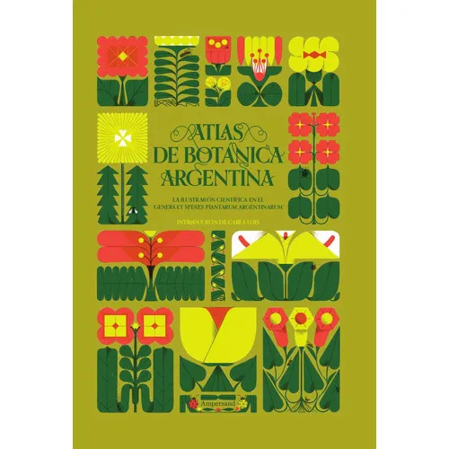 Atlas De Botánica Argentina, de Varios autores. Editorial Ediciones Ampersand, tapa dura en español