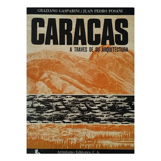 Caracas A Través De Su Arquitectura