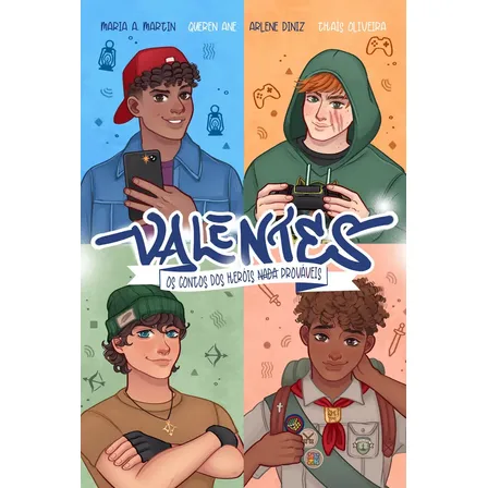 Valentes — Releituras modernas de histórias clássicas, com cartela de cards, pintura trilateral e ilustrações internas coloridas - Diniz, Arlene - Mundo Cristão - Capa Mole
