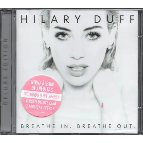 Cd Hilary Duff - Breathen In Breathe Out Versão Deluxe