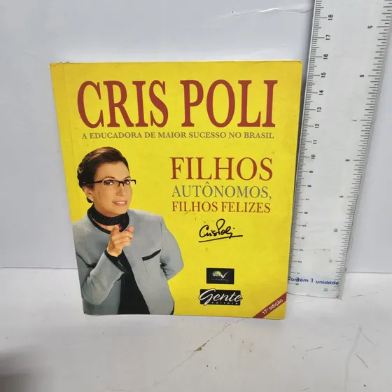 Livro - Filhos Autônomos, Filhos Felizes - Cris Poli      B3