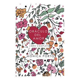 Libro: El Oráculo Del Amor, Una GuĂa Completa Para Conectar Libro: El Oráculo Del Amor, Una GuĂa Completa Para Conectar