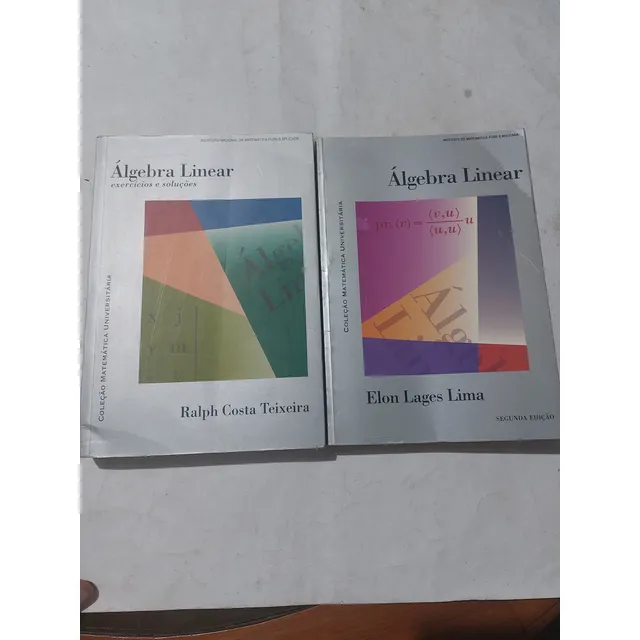Libro Algebra Lineal Teoría Y Solucionario Elon Lages Lima