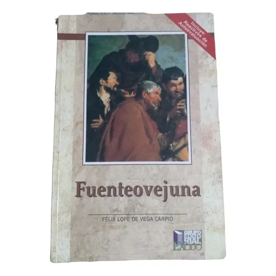 Fuenteovejuna - Félix Lope De Vega Carpio