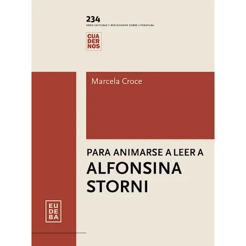 Para Animarse A Leer A Alfonsina Storni