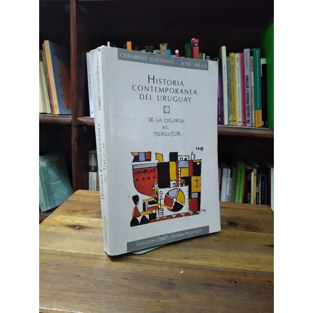 Historia Contemporanea Del Uruguay - Caetano, Rilla (b)