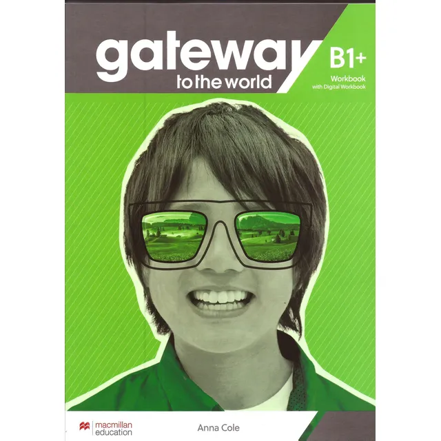 Gateway To The World B1+ -   Workbook And Wb Digital