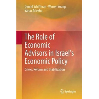 Libro The Role Of Economic Advisers In Israel's Economic ... Libro The Role Of Economic Advisers In Israel's Economic ...