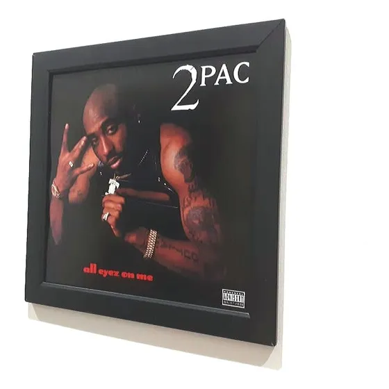 Quadro 2 Pac All Eyes On Me Capa Do Disco De Vinil Lp E Cd 