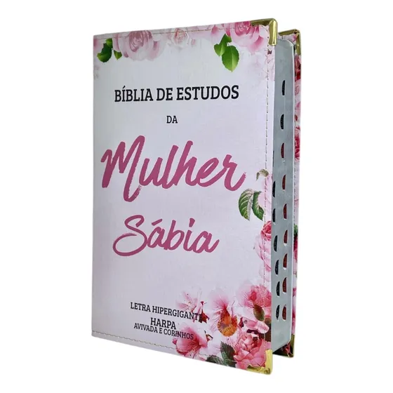 Bíblia De Estudo Da Mulher Sábia Evangélica Letra Hipergigante E Linguagem Almeida Revista E Corrigida - Flores Rosas - Capa Mole Luxo Feminina Com Harpa Cristã