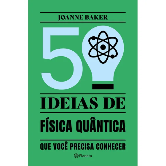 Livro 50 Ideias De Física Quântica