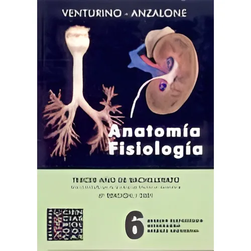 Anatomia Y Fisiologia Tomo 5.. - Venturino, Anzalone
