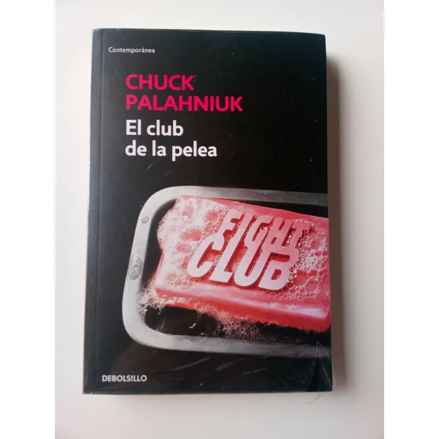 El Club De La Pelea - Chuck Palahniuk