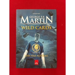 Livro 2- Wild Cards - Livro 2- Ases Nas Alturas Livro 2- Wild Cards - Livro 2- Ases Nas Alturas