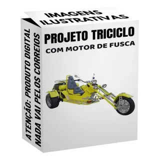 Projeto Detalhado Triciclo Motorizado Chassi Fusca Amarelo 12v