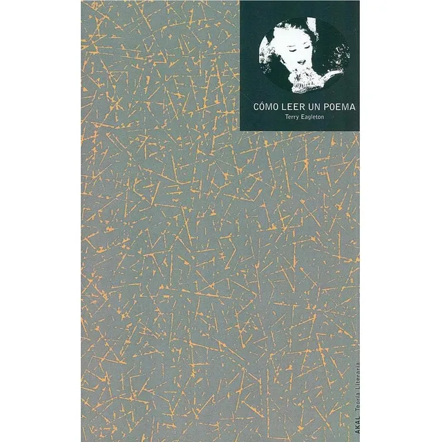 Libro: Cómo Leer Un Poema (teoría Literaria) (spanish Editio