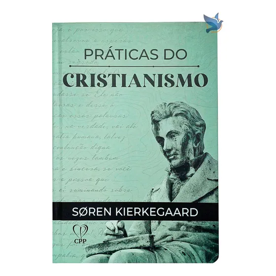 Livro Práticas Do Cristianismo Soren Kierkegaard Capa Dura