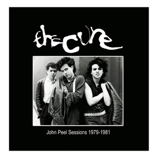 The Cure John Peel Sessions 1979-1981 Lp The Cure John Peel Sessions 1979-1981 Lp