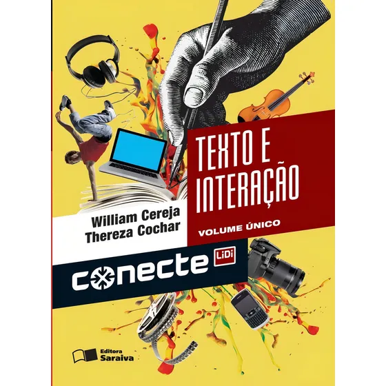Conecte texto e interação - Volume único, de Magalhães, Thereza Analia Cochar. Conecte Editorial Saraiva Didáticos, capa mole em português, 2013