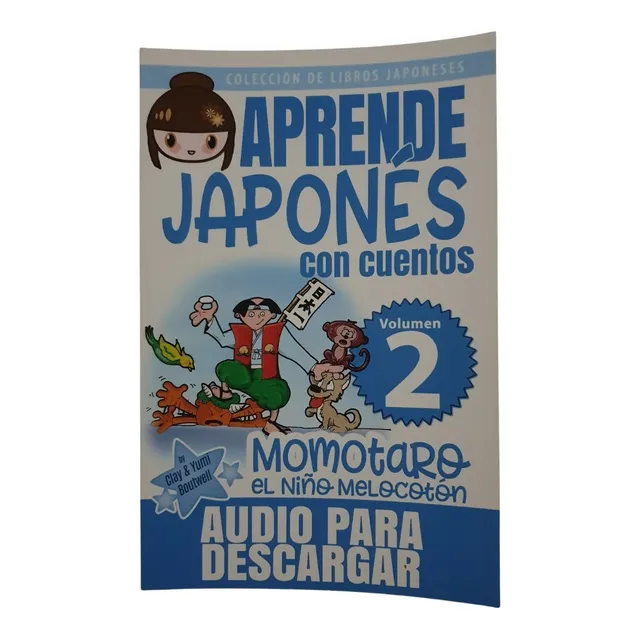 Aprende Japonés Con Cuentos. Volumen 2.