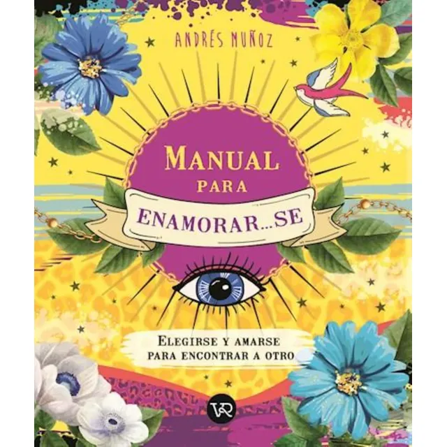 Manual Para Enamorar... Se-muñoz Villanueva, Andrés-v&r