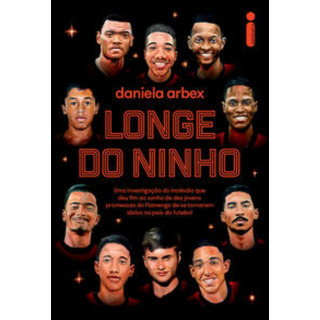Longe Do Ninho, De Arbex, Daniela. Editora Intrínseca, Capa Mole Em Português Longe Do Ninho, De Arbex, Daniela. Editora Intrínseca, Capa Mole Em Português