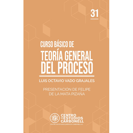 Curso Básico De Teoría General Del Proceso Curso Básico De Teoría General Del Proceso