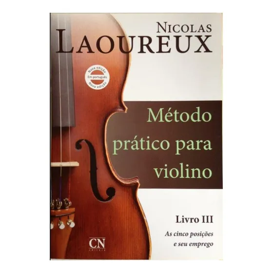 Método Prático Para Violino - Volume 3 - Nicolas Laoureux