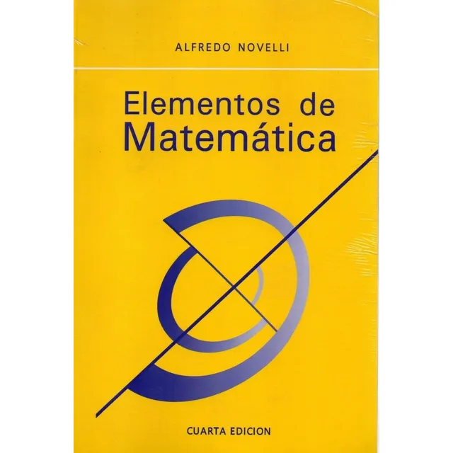 Elementos De Matematica 4 E, De Novelli., Vol. 1. Editorial Edic.autor, Tapa Blanda, Cuarta Edición En Español