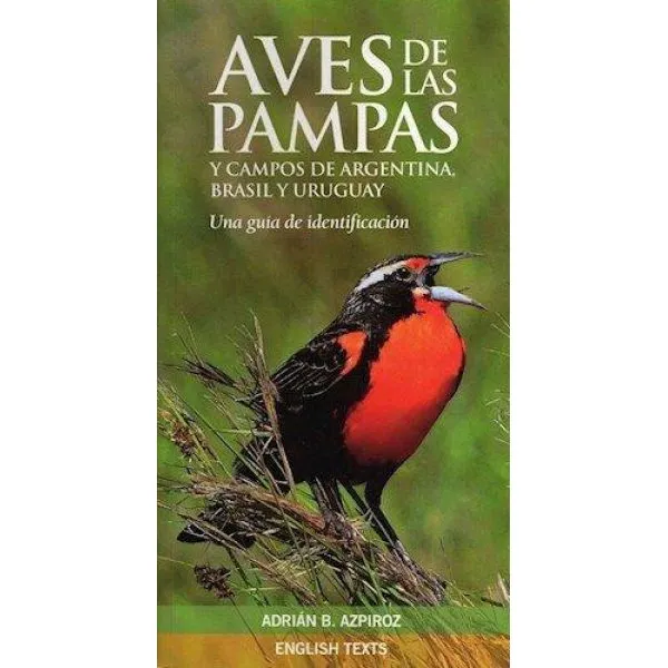 Aves De Las Pampas / Adrián B. Azpiroz / Enviamos