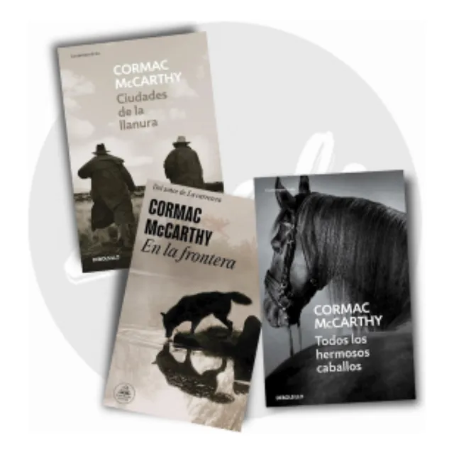 Pack Trilogia De La Frontera 3 Tomos Mccarthy Cormac (libro)