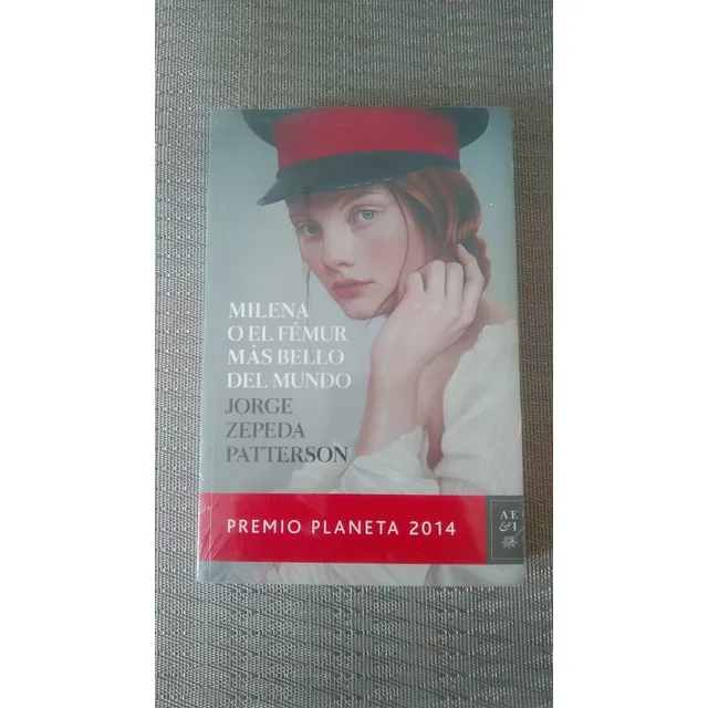 Milena O El Fémur Más Bello - Jorge Zepeda, 2014
