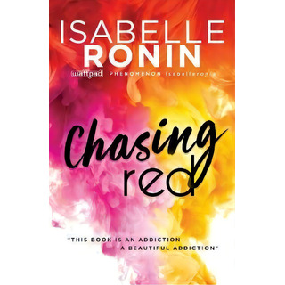 Chasing Red, De Isabelle Ronin. Editorial Sourcebooks, Inc, Tapa Blanda En Inglés, 2017 Chasing Red, De Isabelle Ronin. Editorial Sourcebooks, Inc, Tapa Blanda En Inglés, 2017