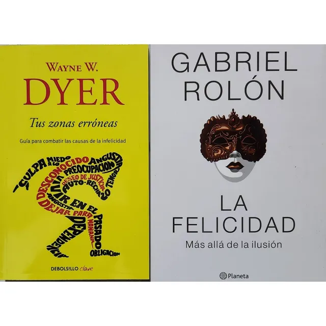 La Felicidad Rolon + Tus Zonas Erróneas Pack Dos Libros