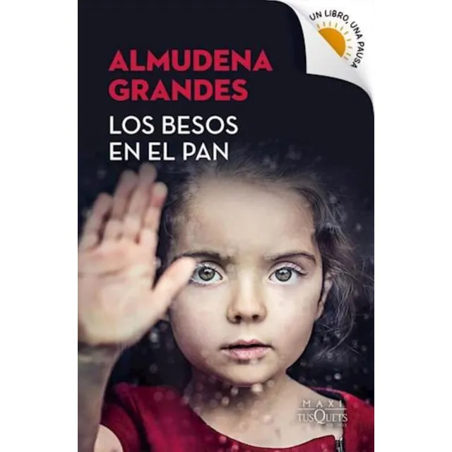 Besos En El Pan, Los - Booket Verano 2023-2024 Almudena Gran