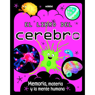 El Libro Del Cerebro - David Cáceres González El Libro Del Cerebro - David Cáceres González