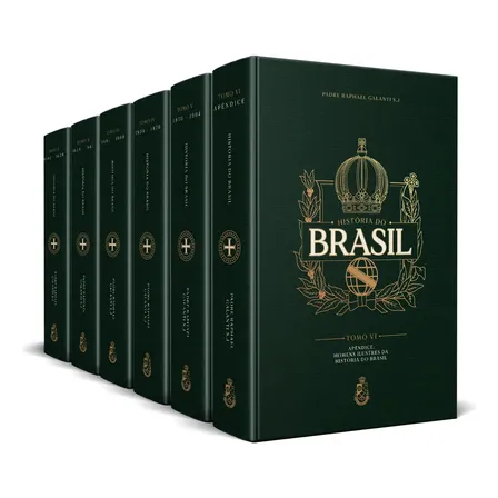História Do Brasil - Padre Raphael Galanti (6 Tomos - Capa Dura)