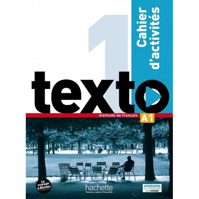 Texto A1 - Livre De L´eleve - Hachette